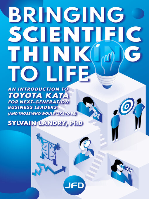 Title details for Bringing scientific thinking to life by Sylvain Landry - Available